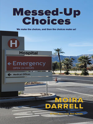 cover image of Messed-Up Choices